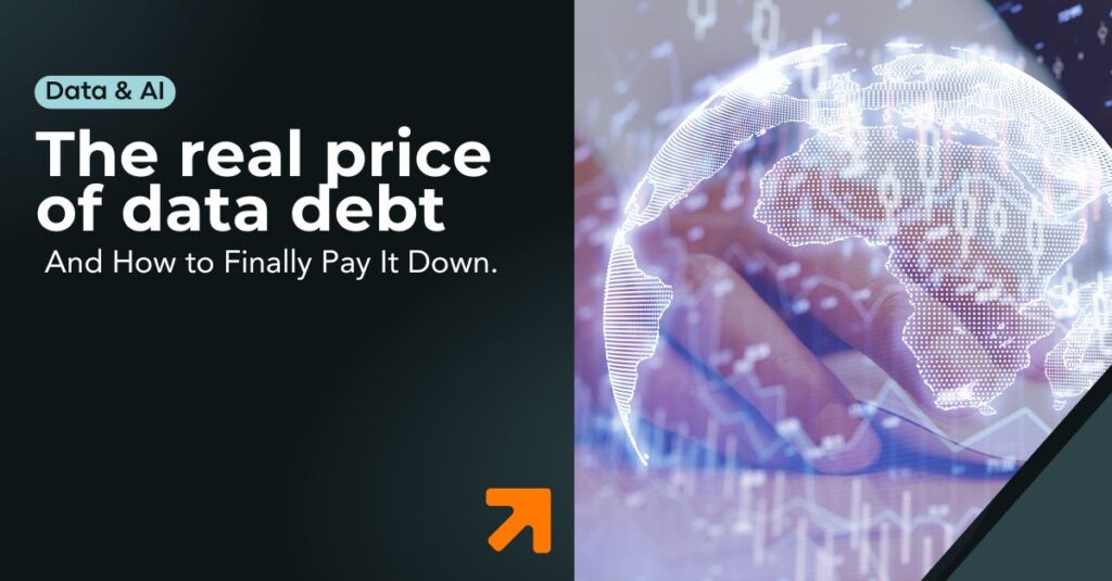 The Real Price of Data Debt.