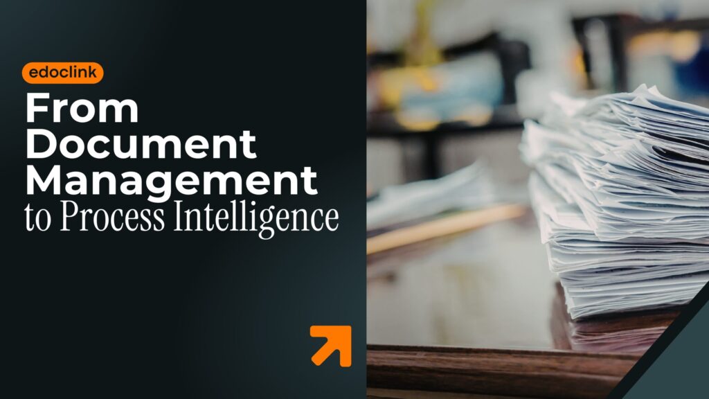 From Document Management to Process Intelligence